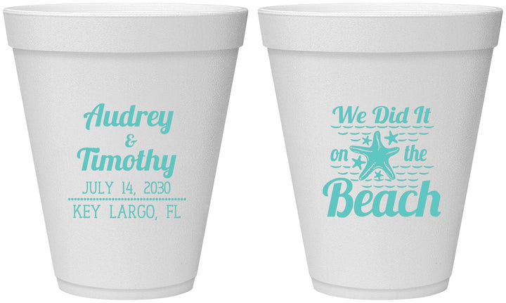 Personalized Wedding 12 oz Foam Cups - We Did It On The Beach | 294