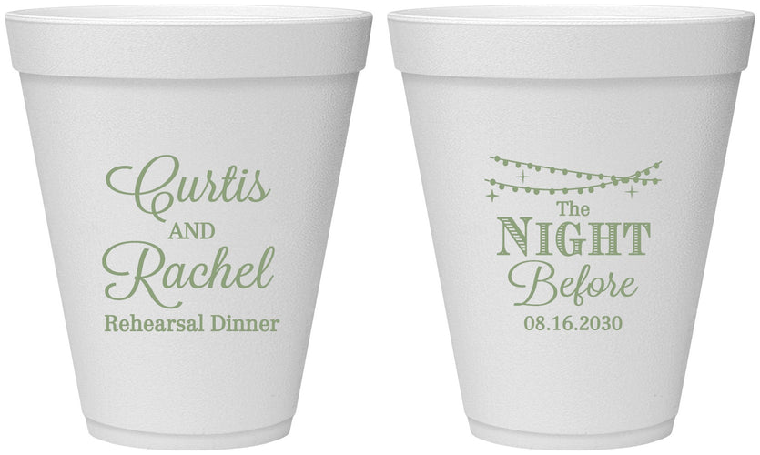 Personalized Rehearsal Dinner 12 oz Foam Cups - The Night Before | 30006