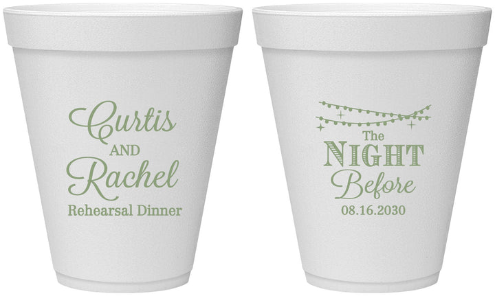 Personalized Rehearsal Dinner 12 oz Foam Cups - The Night Before | 30006