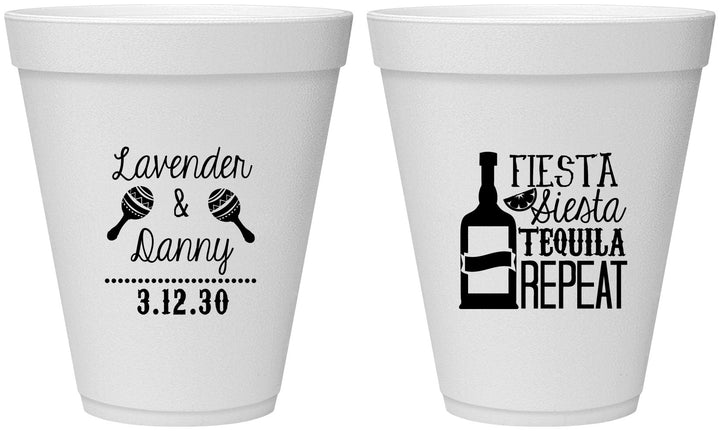 Personalized Wedding 12 oz Foam Cups - Fiesta Siesta Tequila Repeat | 306