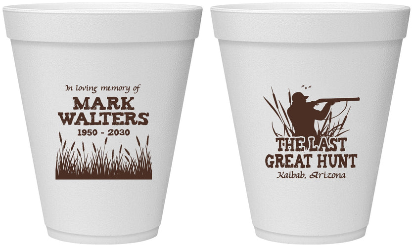 Personalized Memorial 12 oz Foam Cups - The Last Great Hunt | 310020