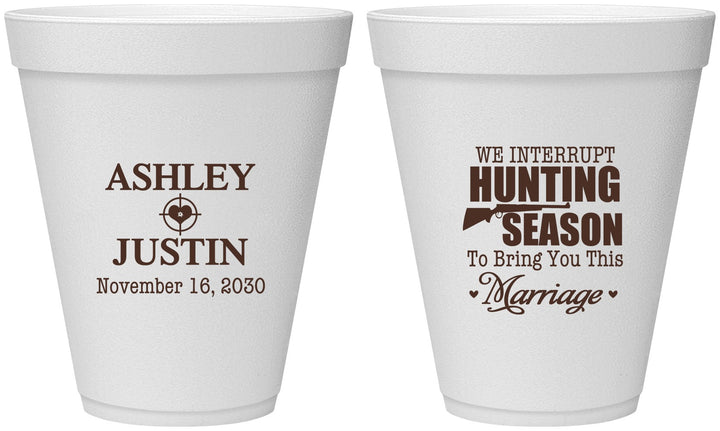 Personalized Wedding 12 oz Foam Cups - We Interrupt Hunting | 316