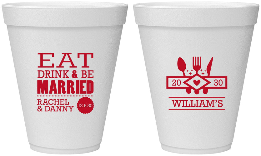 Personalized Wedding 12 oz Foam Cups - Eat Drink Be Married | 324