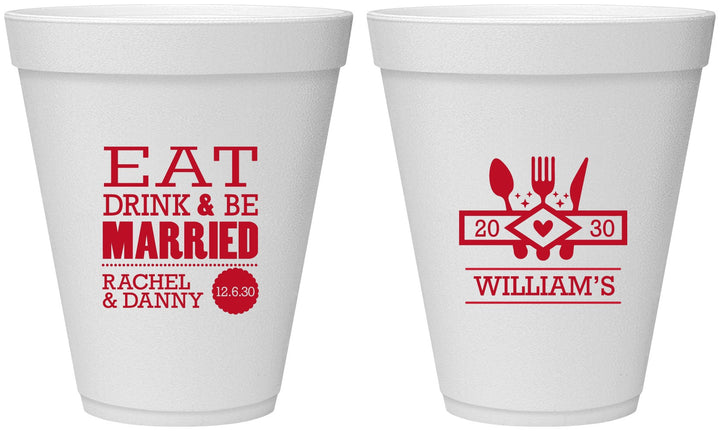 Personalized Wedding 12 oz Foam Cups - Eat Drink Be Married | 324