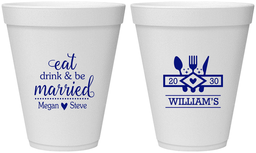 Personalized Wedding 12 oz Foam Cups - Eat Drink Be Married | 327