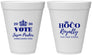 Personalized Homecoming 12 oz Foam Cups - Hoco King Vote | 330021