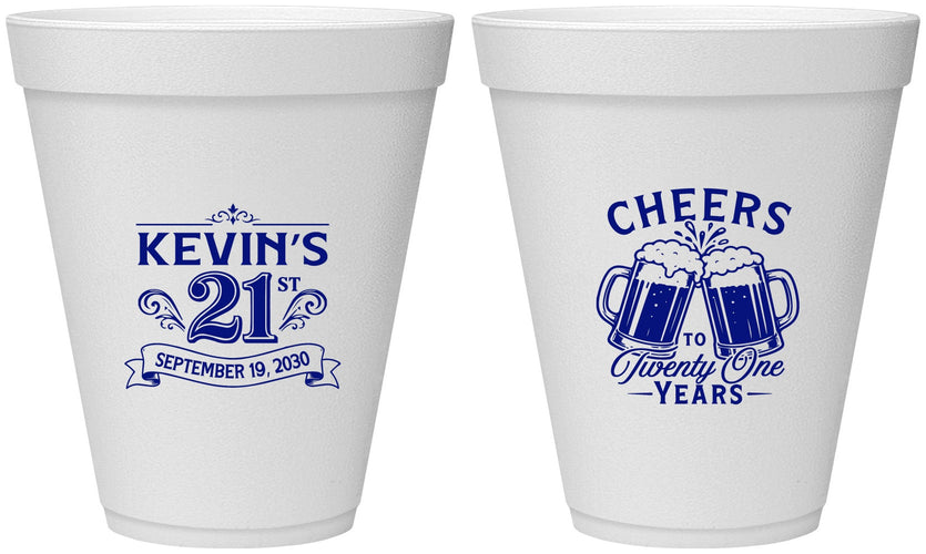 Personalized 21st Birthday 12 oz Foam Cups - Cheers To Twenty One Years | 340000
