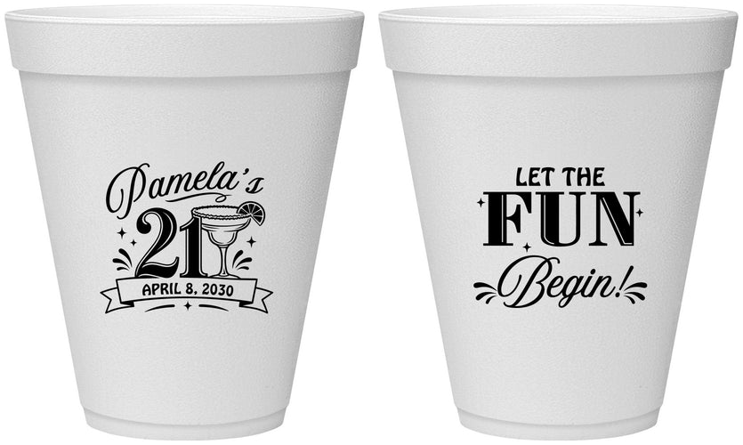 Personalized 21st Birthday 12 oz Foam Cups - Let The Fun Begin | 340009