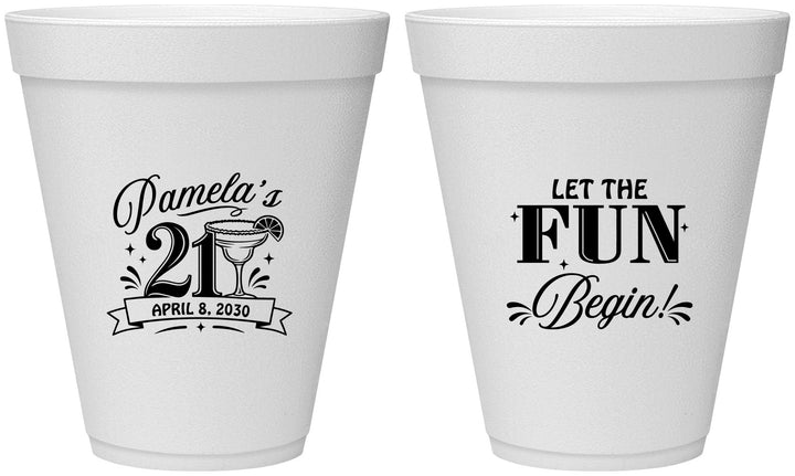 Personalized 21st Birthday 12 oz Foam Cups - Let The Fun Begin | 340009
