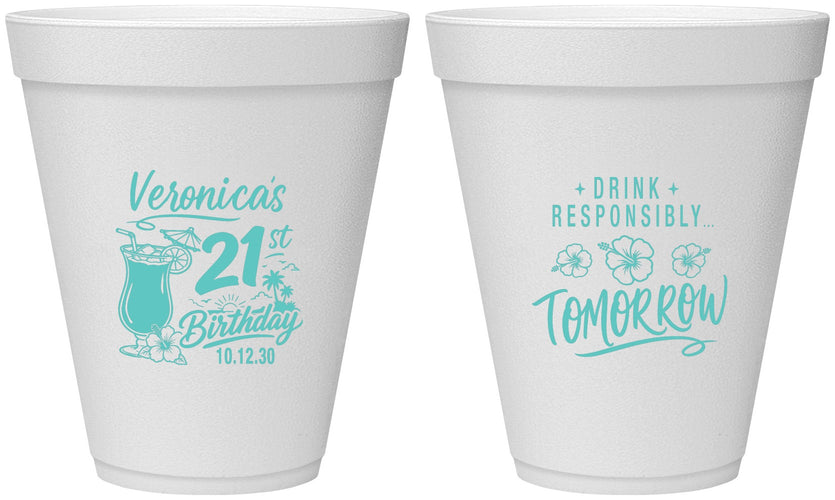 Personalized 21st Birthday 12 oz Foam Cups - Drink Responsibly Tomorrow | 340015