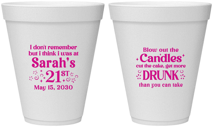 Personalized 21st Birthday 12 oz Foam Cups - Candles Cake Drunk | 340017