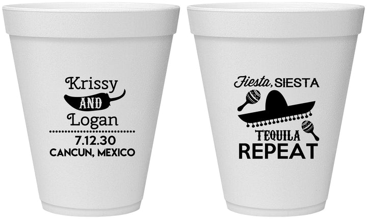 Personalized Wedding 12 oz Foam Cups - Fiesta Siesta Tequila Repeat | 344