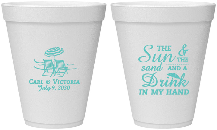 Personalized Wedding 12 oz Foam Cups - Sun Sand Drink In My Hand | 353