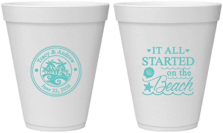 Personalized Wedding 12 oz Foam Cups - Started On The Beach | 362