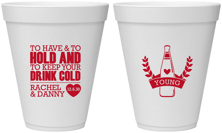 Personalized Wedding 12 oz Foam Cups - To Have And To Hold | 383