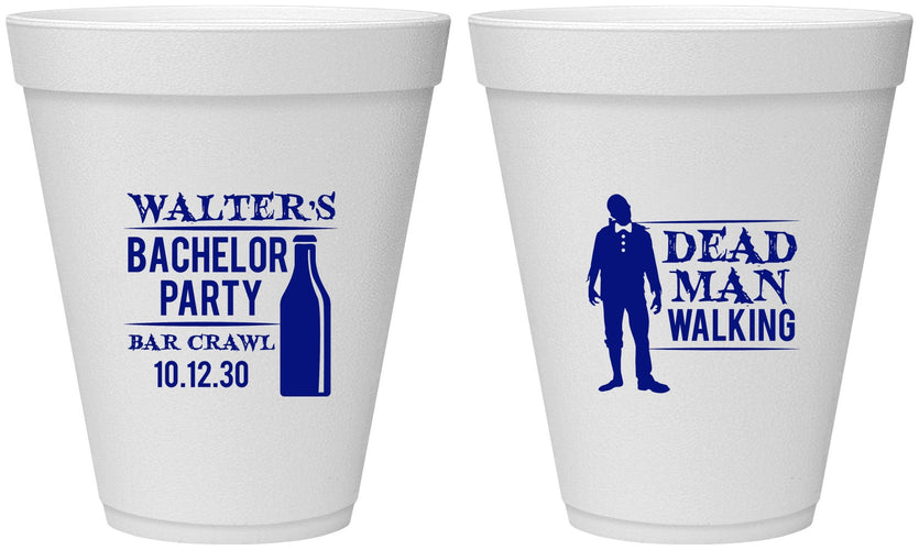 Personalized Bachelor Party 12 oz Foam Cups - Dead Man Walking | 40011
