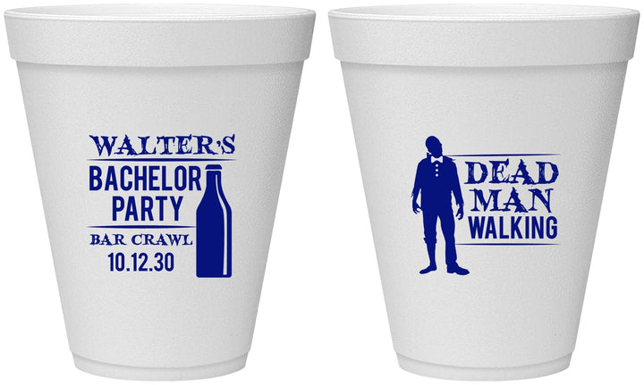 Personalized Bachelor Party 12 oz Foam Cups - Dead Man Walking | 40011