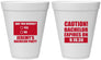 Personalized Bachelor Party 12 oz Foam Cups - Caution Expires On | 40012