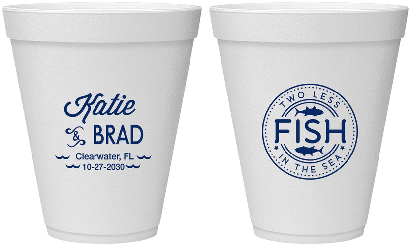 Personalized Wedding 12 oz Foam Cups - Two Less Fish In The Sea | 421