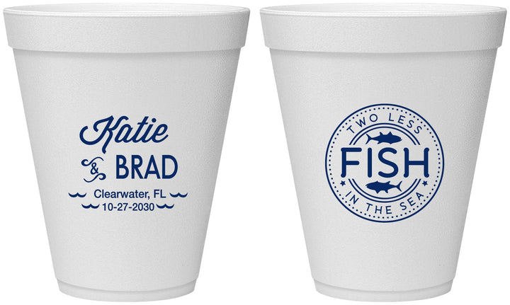 Personalized Wedding 12 oz Foam Cups - Two Less Fish In The Sea | 421