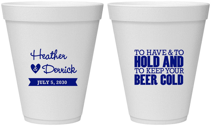 Personalized Wedding 12 oz Foam Cups - To Have And To Hold | 431