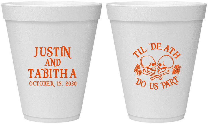 Personalized Wedding 12 oz Foam Cups - Til Death Do Us Part | 485