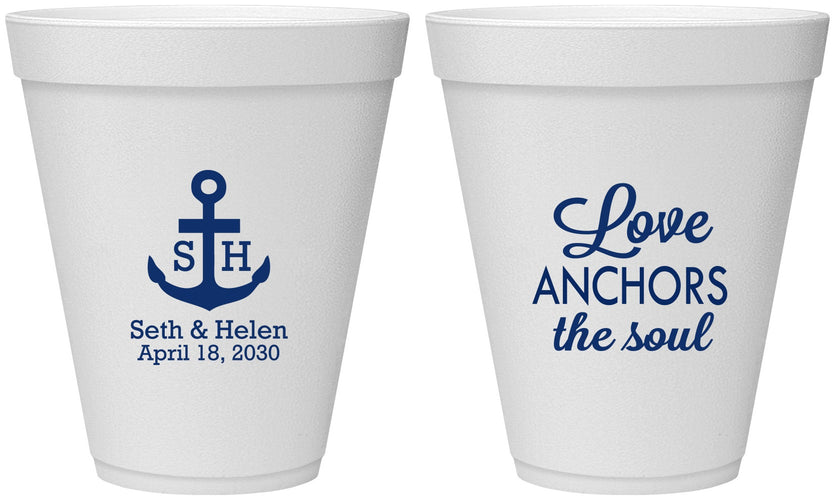 Personalized Wedding 12 oz Foam Cups - Love Anchors The Soul | 494