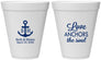 Personalized Wedding 12 oz Foam Cups - Love Anchors The Soul | 494
