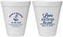 Personalized Wedding 12 oz Foam Cups - Love Anchors The Soul | 498