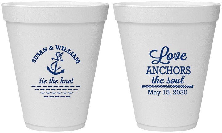 Personalized Wedding 12 oz Foam Cups - Love Anchors The Soul | 498