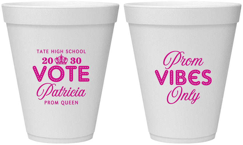 Personalized Prom 12 oz Foam Cups - Queen Vote | 50017