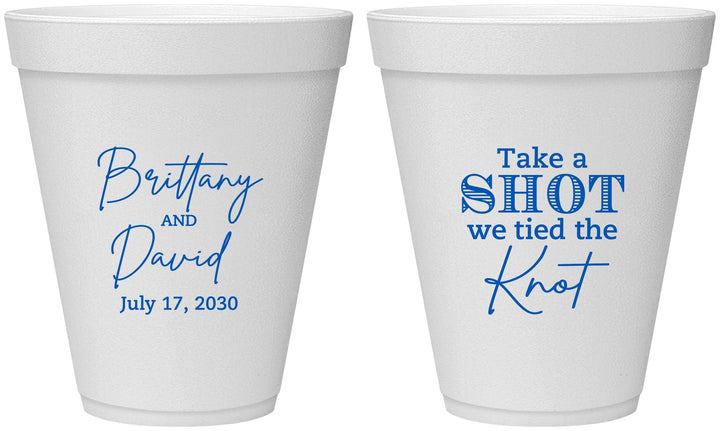 Personalized Wedding 12 oz Foam Cups - Take A Shot We Tied The Knot | 550