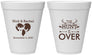 Personalized Wedding 12 oz Foam Cups - The Hunt Is Over | 554