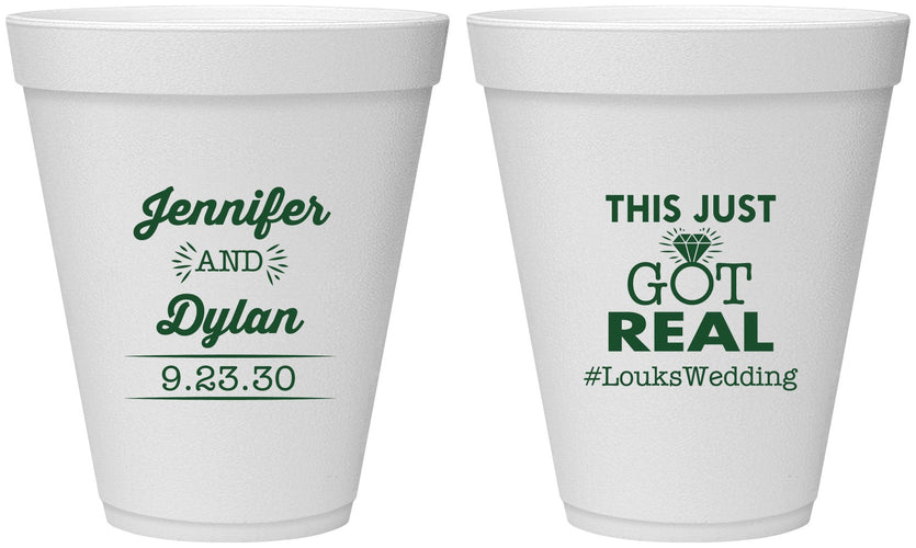 Personalized Wedding 12 oz Foam Cups - Just Got Real | 557