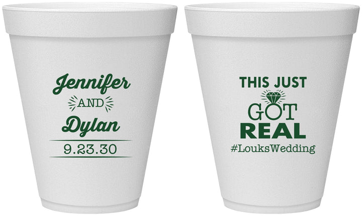 Personalized Wedding 12 oz Foam Cups - Just Got Real | 557