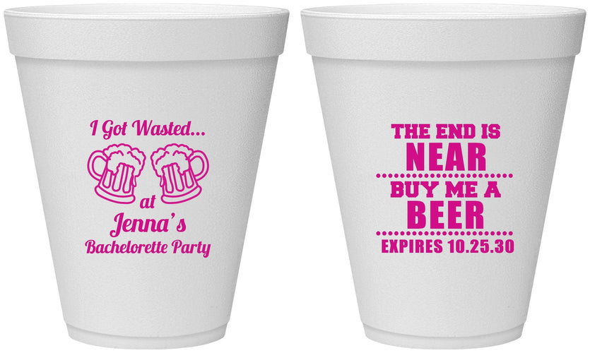 Personalized Bachelorette 12 oz Foam Cups - I Got Wasted | 60015