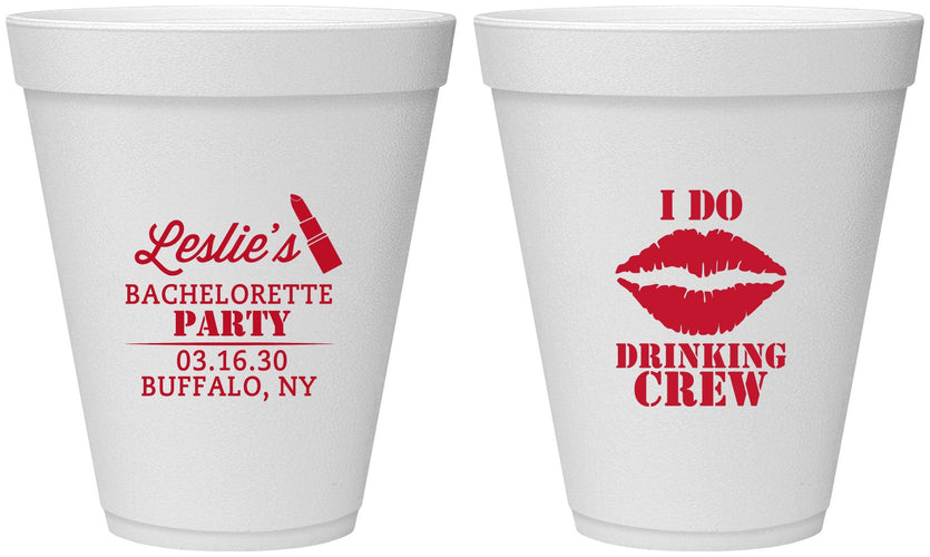 Personalized Bachelorette 12 oz Foam Cups - I Do Drinking Team | 60031