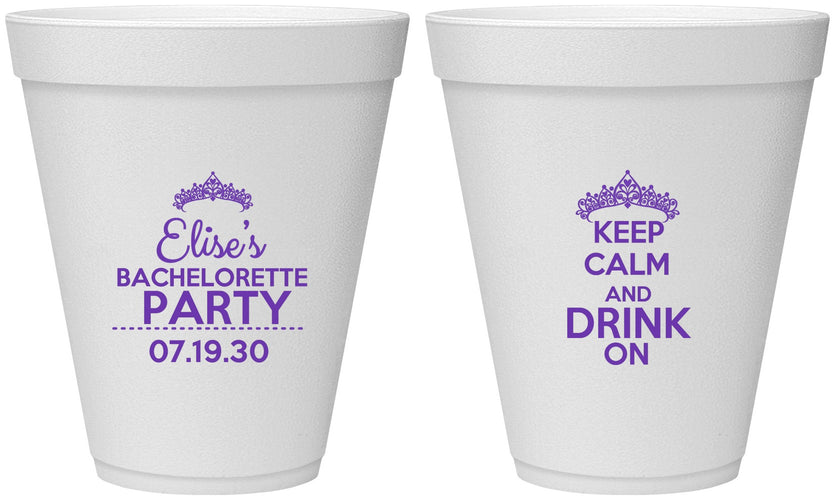 Personalized Bachelorette 12 oz Foam Cups - Keep Calm Drink On | 60036