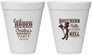 Personalized Bachelorette 12 oz Foam Cups - Raising Hell Last Rodeo | 60042