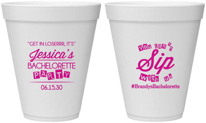 Personalized Bachelorette 12 oz Foam Cups - Cant Sip With Us | 60050