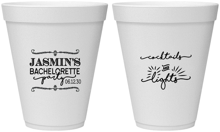 Personalized Bachelorette 12 oz Foam Cups - Cocktails And Lights | 60065