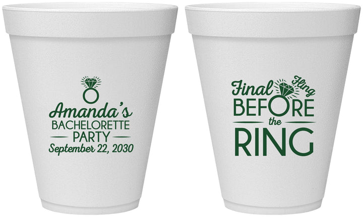 Personalized Bachelorette 12 oz Foam Cups - Final Fling Before The Ring | 60074