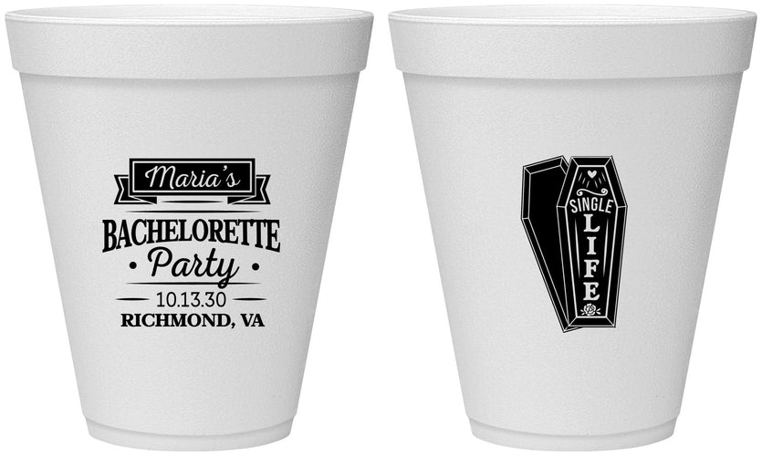 Personalized Bachelorette 12 oz Foam Cups - Rip Single Life | 60095