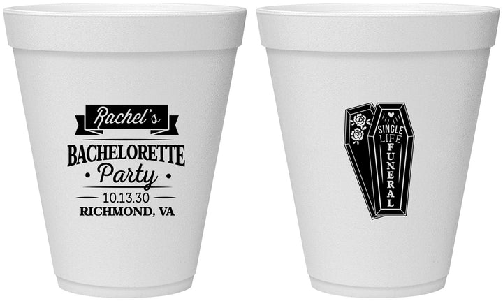 Personalized Bachelorette 12 oz Foam Cups - Rip Single Life | 60096