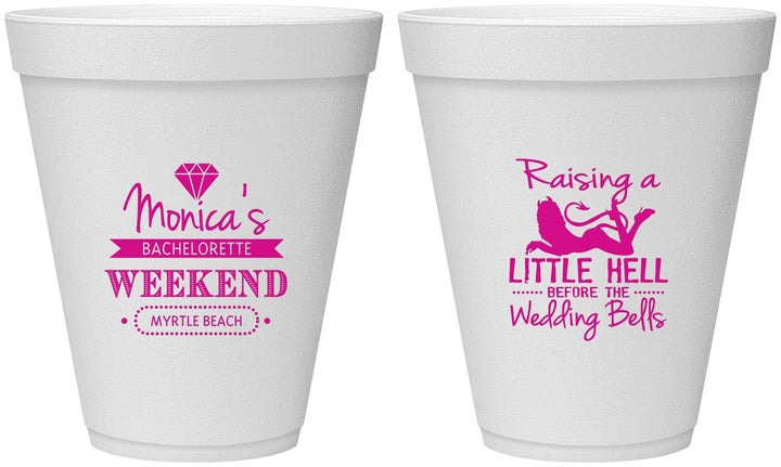 Personalized Bachelorette 12 oz Foam Cups - Raising A Little Hell | 60103
