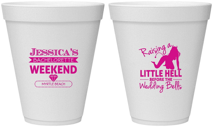 Personalized Bachelorette 12 oz Foam Cups - Raising A Little Hell | 60105