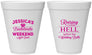 Personalized Bachelorette 12 oz Foam Cups - Raising A Little Hell | 60107