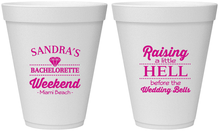 Personalized Bachelorette 12 oz Foam Cups - Raising A Little Hell | 60108