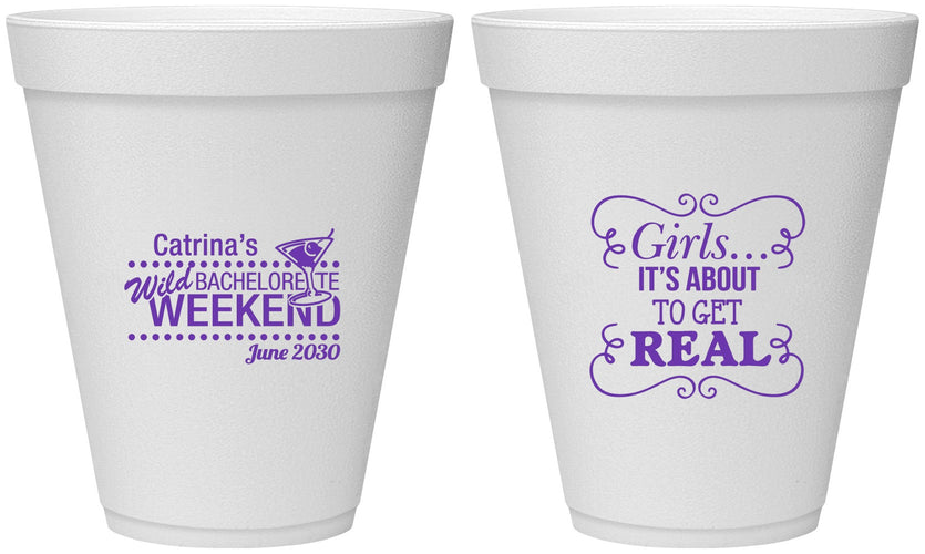 Personalized Bachelorette 12 oz Foam Cups - About To Get Real | 60123