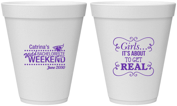 Personalized Bachelorette 12 oz Foam Cups - About To Get Real | 60123
